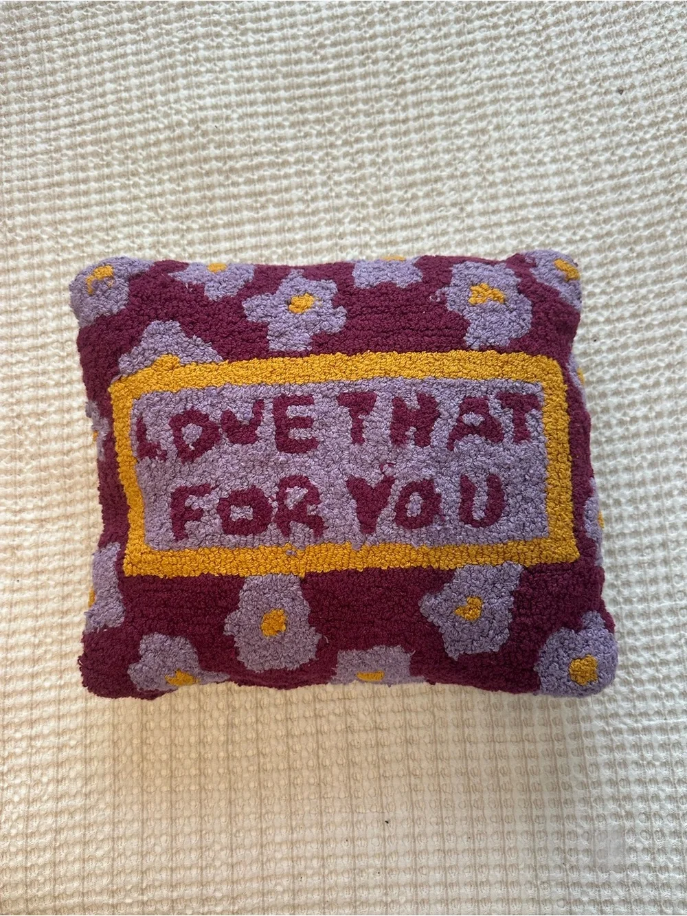 “Love That For You” Stitched Pillow